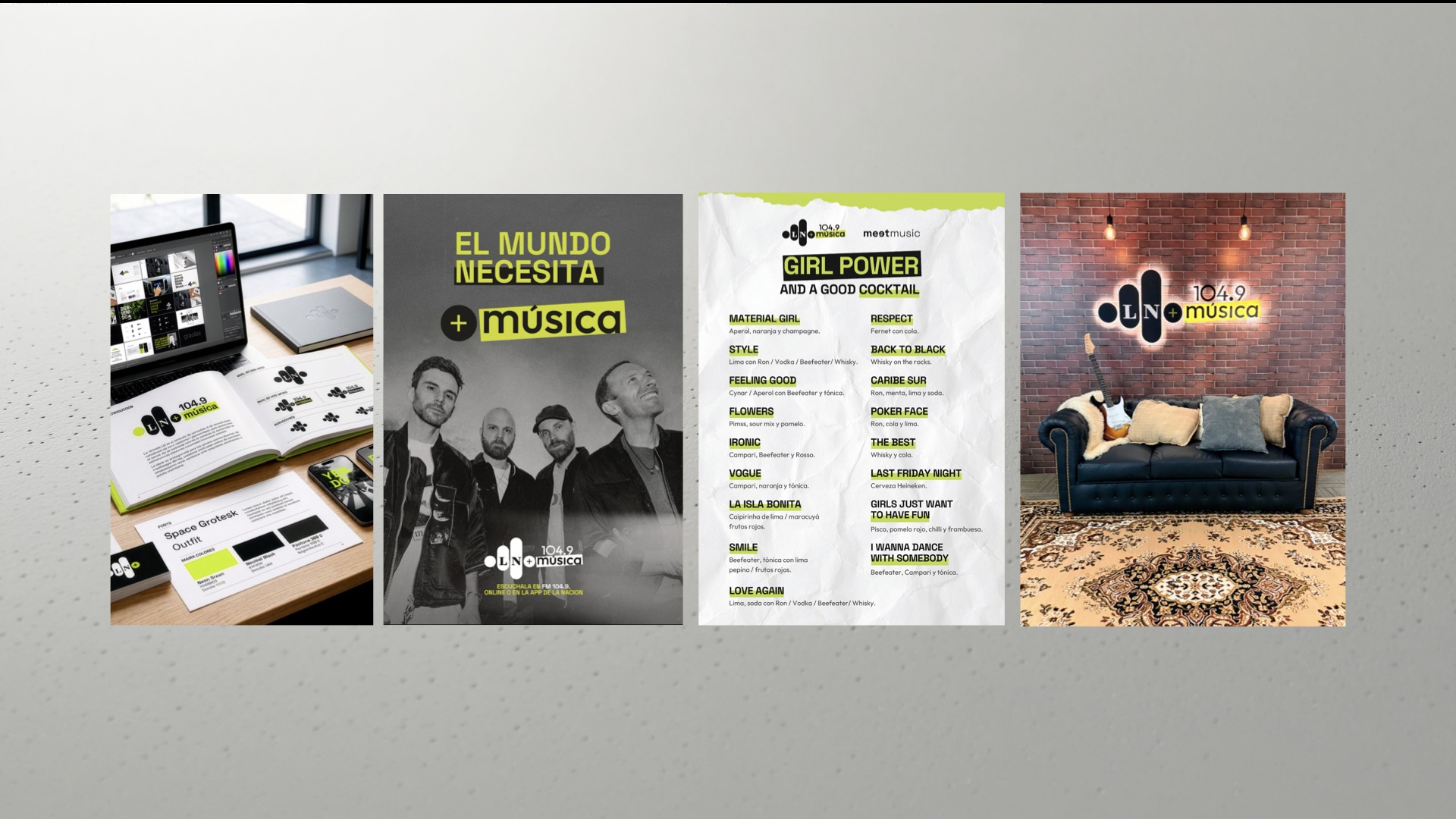 LN+ 104.9 música rebrand: embossed logo, brandbook, band poster El mundo necesita música, Girl Power cocktail menu, and illuminated lounge signage